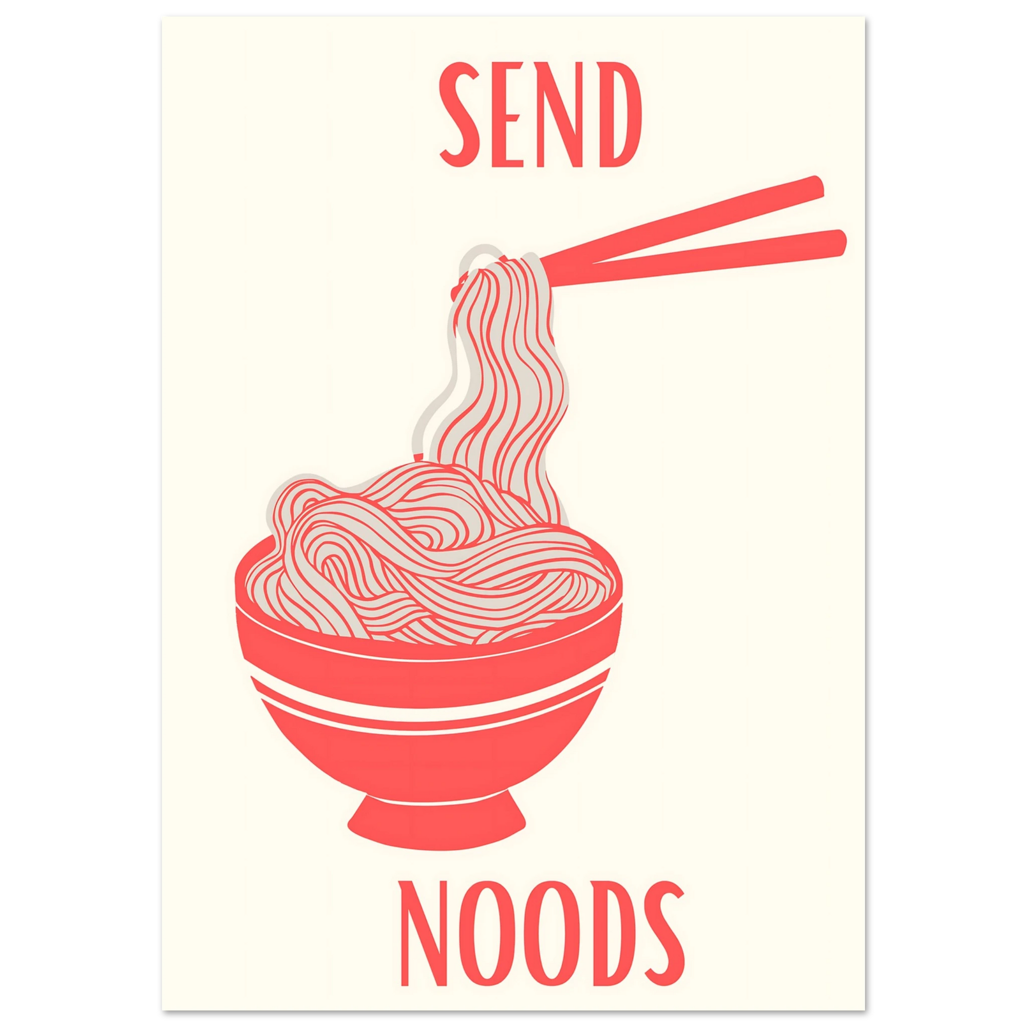 Send Noods