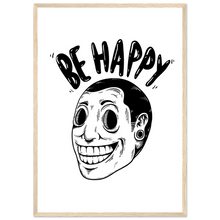 Load image into Gallery viewer, Be Happy
