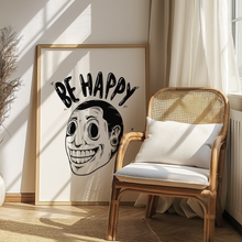 Load image into Gallery viewer, Be Happy
